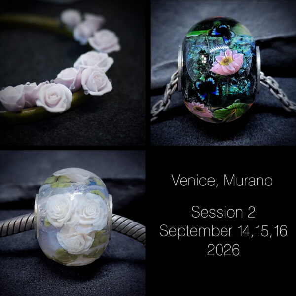 Venice, Murano Session #2, 3 day class